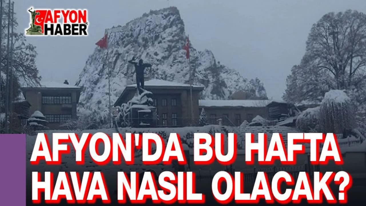 Afyonkarahisar’da Hafta Boyunca Güneşli ve Ilık Hava Hakim Olacak