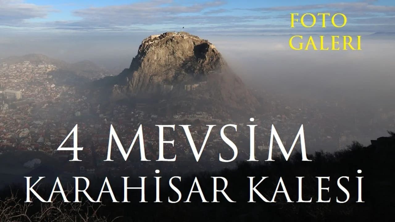 Şehrin Simgesi Karahisar Kalesi’nin "4 Mevsim" Yolculuğu Kayıt Altına Alındı