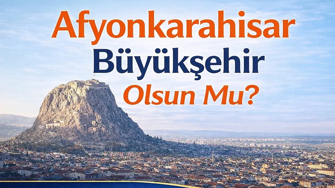 Afyonkarahisar’da Büyükşehir Heyecanı: Nüfus Barajı 2025 Verileriyle Aşıldı