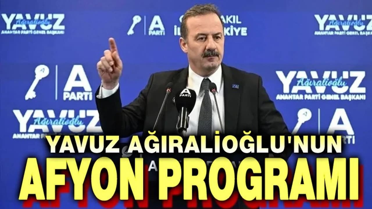 Yavuz Ağıralioğlu'nun Afyonkarahisar Ziyareti: 3 Mayıs Programının Detayları Netleşti