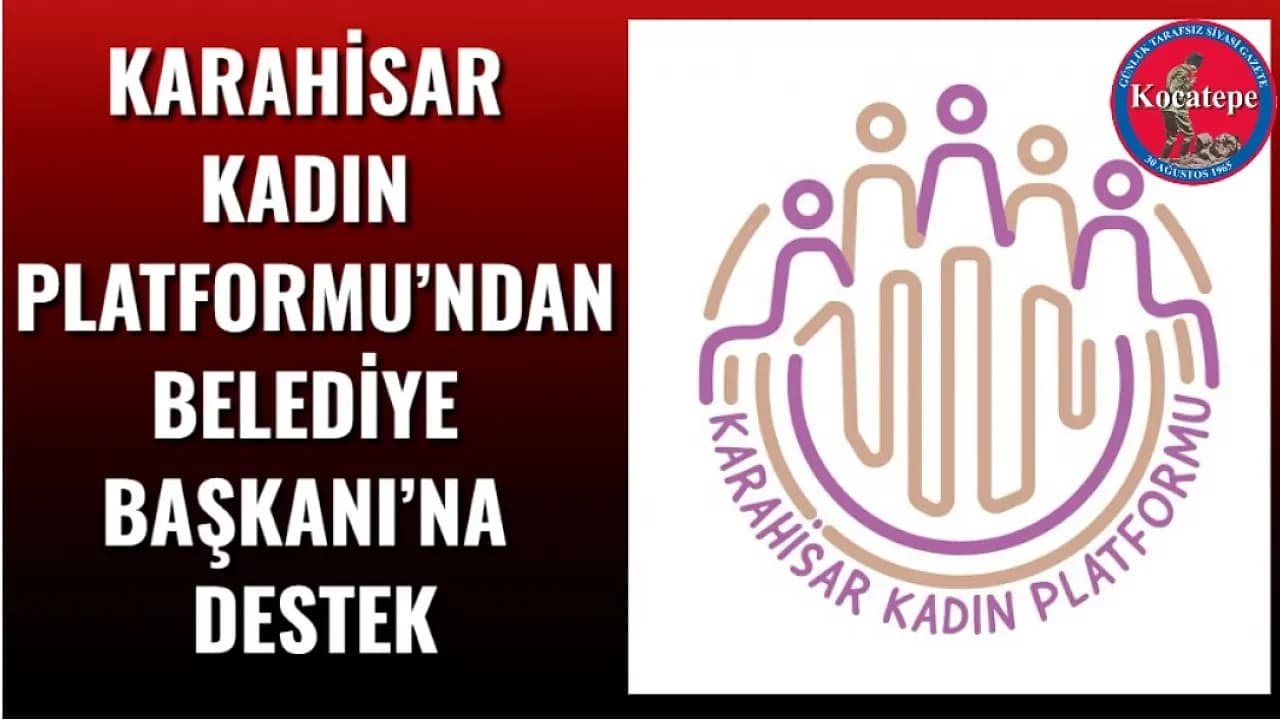 Karahisar Kadın Platformu’ndan Başkan Akgün’e Yönelik Çirkin Söylemlere Sert Tepki