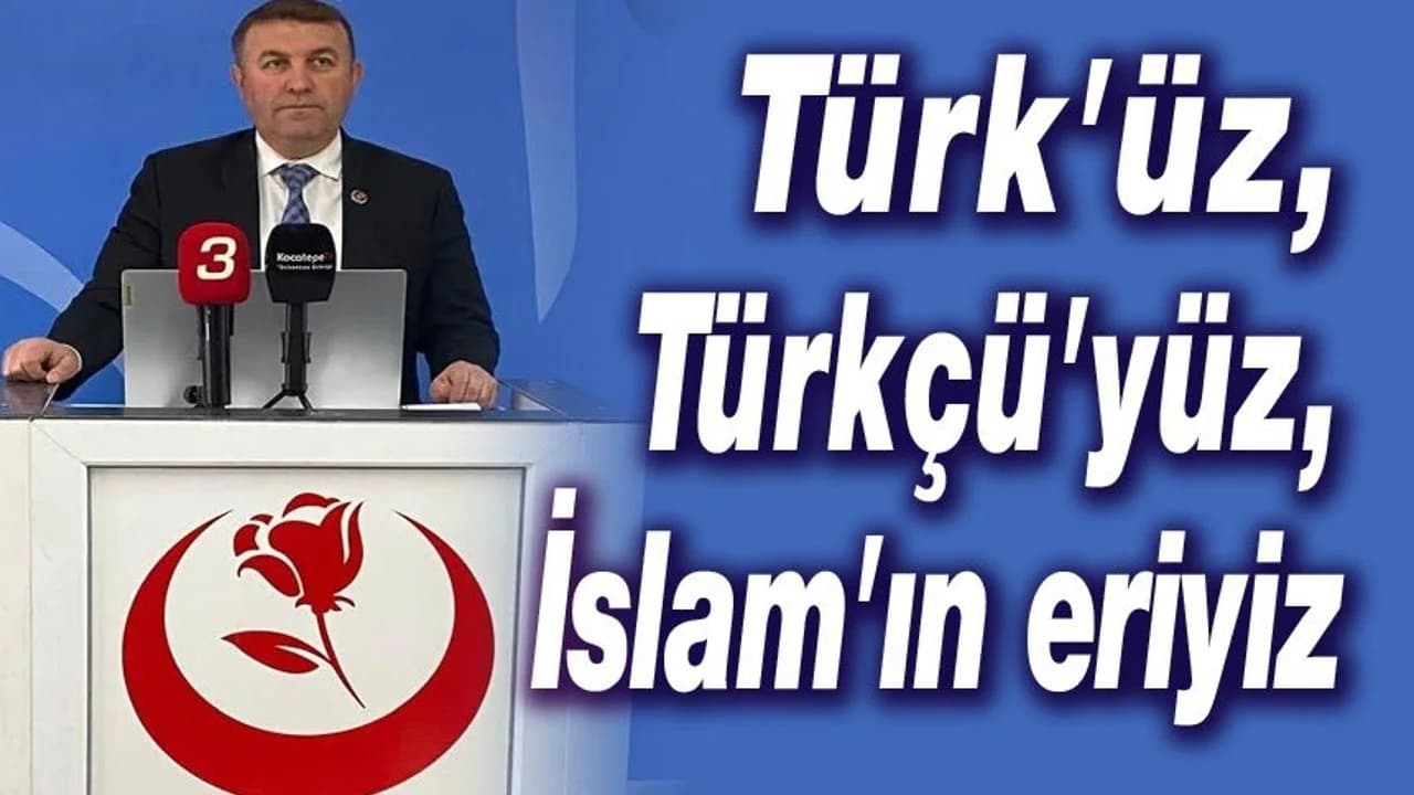 BBP Afyonkarahisar İl Başkanı Çağlar'dan 3 Mayıs Türkçüler Günü'nde "Milli ve Manevi Duruş" Vurgusu
