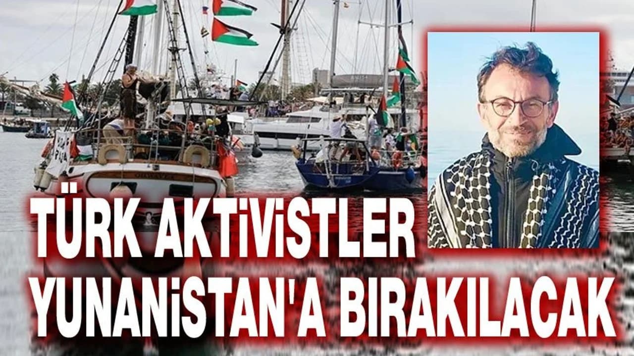 İsrail'in Müdahale Ettiği Sumud Filosu Aktivistleri Yunanistan'a Teslim Ediliyor