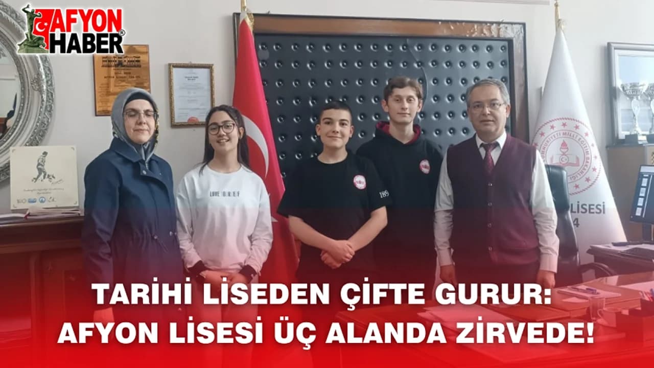 Afyon Lisesi Din, Ahlak ve Değerler Yarışmalarına Damga Vurdu: Üç Alanda Tarihi Başarı